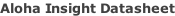 Aloha Insight Datasheet